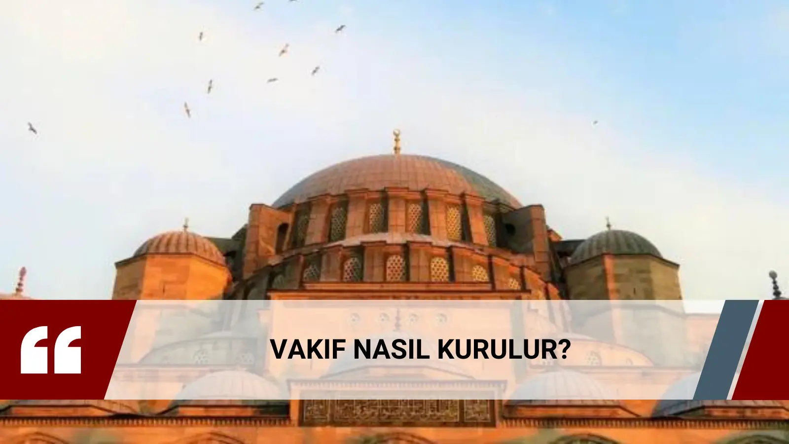 Vakıf Kurmak İçin Kaç Kişi Herekir